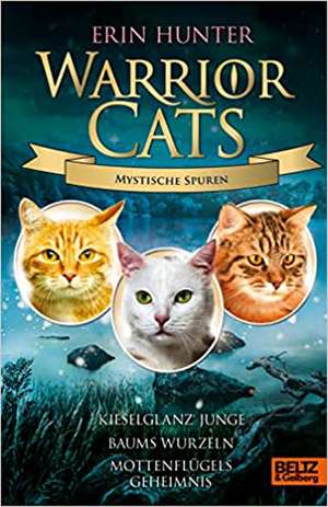 Warrior Cats - Mystische Spuren de Erin Hunter