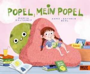 Popel, mein Popel de Anne-Kathrin Behl