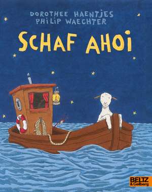 Schaf ahoi de Philip Waechter