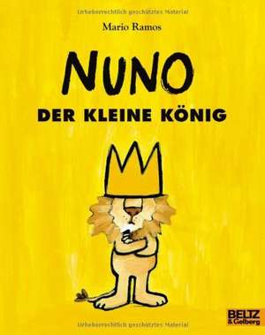 Nuno, der kleine König de Mario Ramos