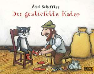 Der gestiefelte Kater de Axel Scheffler