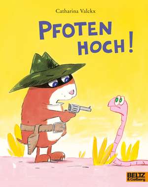 Pfoten hoch! de Catharina Valckx