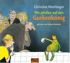 Wir pfeifen auf den Gurkenkönig. 2 CDs de Christine Nöstlinger