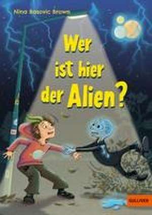 Wer ist hier der Alien? de Nina Basovic Brown