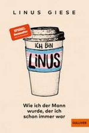 Ich bin Linus de Linus Giese