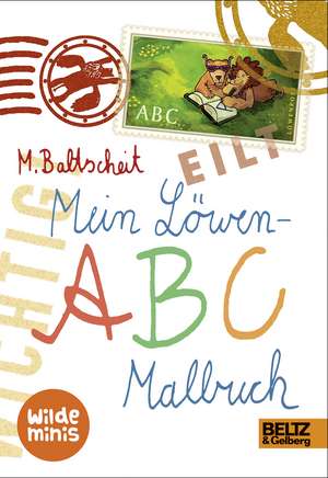 Mein Löwen-ABC Malbuch de Martin Baltscheit