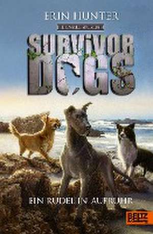 Survivor Dogs II 01. Dunkle Spuren. Ein Rudel in Aufruhr de Erin Hunter