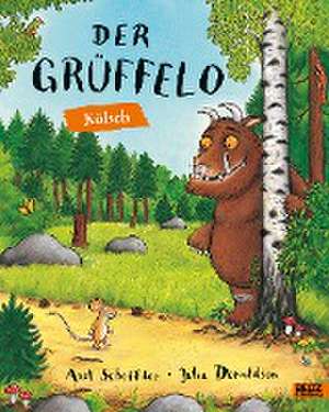 Der Grüffelo Kölsch de Julia Donaldson