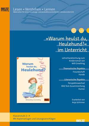 »Warum heulst du, Heulehund?« im Unterricht de Anja Schirmer