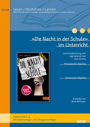 'Die Nacht in der Schule' im Unterricht de Regine Schäfer-Munro