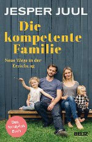 Die kompetente Familie de Jesper Juul