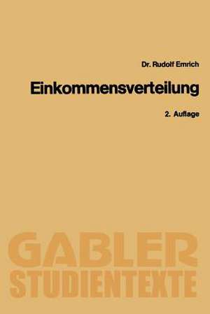 Theorie der Einkommensverteilung de Rudolf Emrich