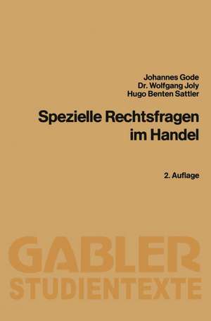 Spezielle Rechtsfragen im Handel de Johannes Gode