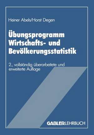 Übungsprogramm Wirtschafts- und Bevölkerungsstatistik de Heiner Abels