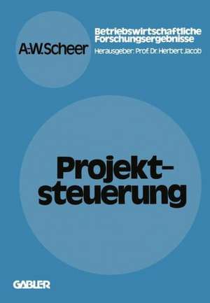 Projektsteuerung de August-Wilhelm Scheer