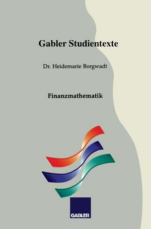 Finanzmathematik de Heidemarie Borgwadt