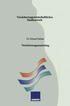 Versicherungsmarketing de Eduard Delisle