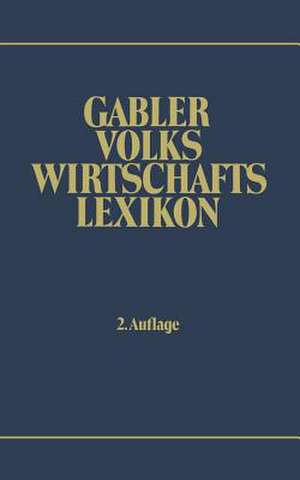 Gabler Volkswirtschafts Lexikon de Volker Häfner