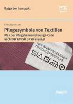 Pflegesymbole von Textilien de Christiane Loser