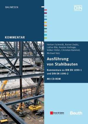 Ausführung von Stahlbauten de Lothar Bär