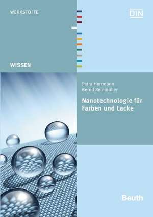 Nanotechnologie für Farben und Lacke de Petra Herrmann