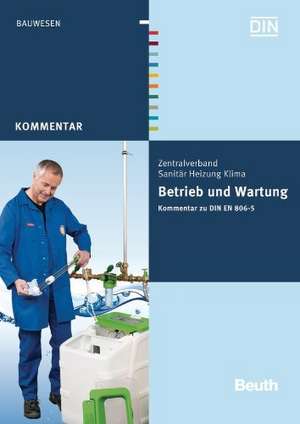 Betrieb und Wartung de Franz-Josef Heinrichs