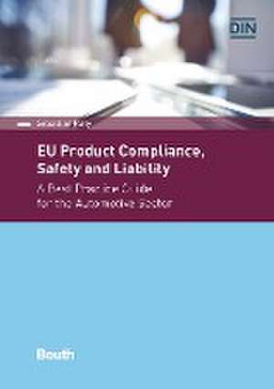 EU Product Compliance, Safety and Liability de Sebastian Polly