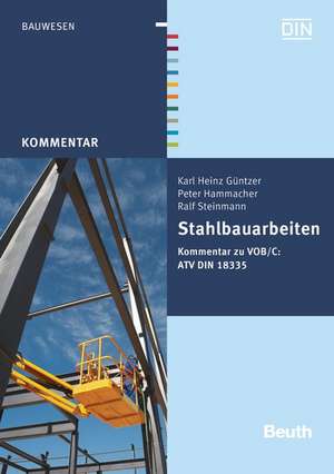 Stahlbauarbeiten de Karl Heinz Güntzer