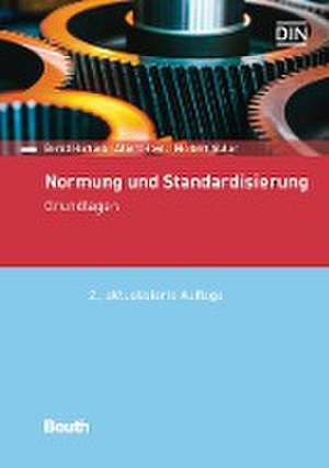 Normung und Standardisierung de Bernd Hartlieb