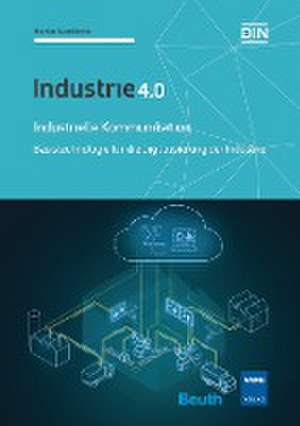 Industrielle Kommunikation de Markus Weinländer