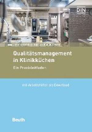 Qualitätsmanagement in Klinikküchen de Johann Hamdorf