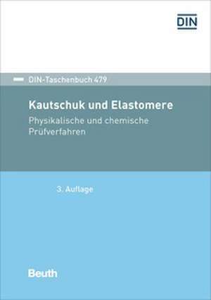 Kautschuk und Elastomere de DIN e. V.