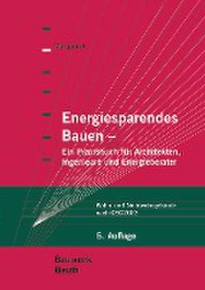 Energiesparendes Bauen de Helmut Marquardt