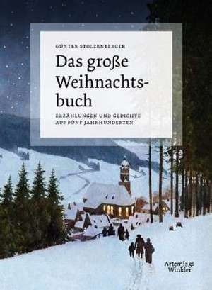 Das große Weihnachtsbuch de Günter Stolzenberger