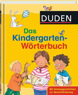 Duden - Das Kindergarten-Wörterbuch de GfBM e. V. Berlin