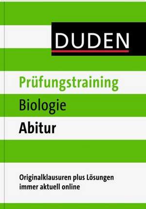 Duden - Prüfungstraining Biologie Abitur de Wilfried Probst