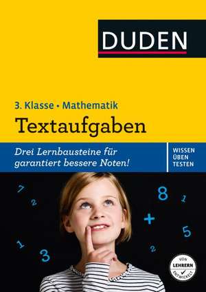 Wissen - Üben - Testen: Mathematik - Textaufgaben 3. Klasse de Ute Müller-Wolfangel