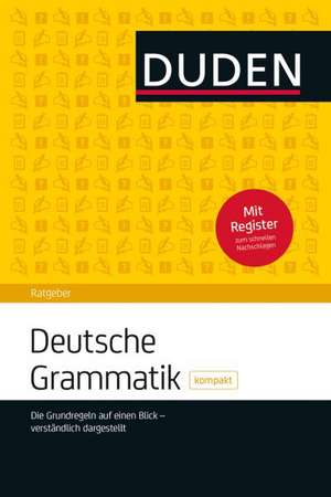 Duden Ratgeber - Deutsche Grammatik kompakt de Rudolf Hoberg