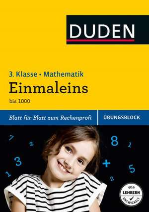 Übungsblock: Mathematik - Einmaleins, 3. Klasse de Beate Schreiber