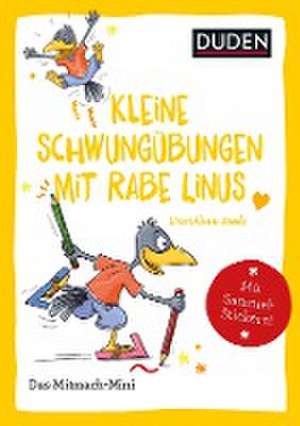 Duden Minis (Band 33) - Kleine Schwungübungen mit Rabe Linus / VE 3 de Dorothee Raab