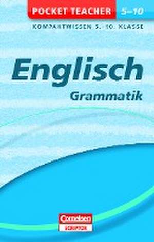 Pocket Teacher Englisch - Grammatik 5.-10. Klasse de David Clarke