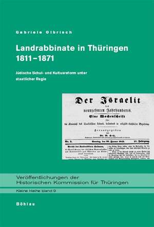 Landrabbinate in Thüringen 1811-1871 de Gabriele Olbrisch