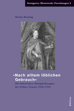 »Nach altem löblichen Gebrauch« de Benita Berning