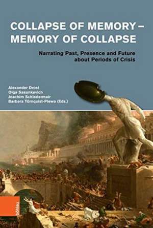 Collapse of Memory - Memory of Collapse de Olga Sasunkevich