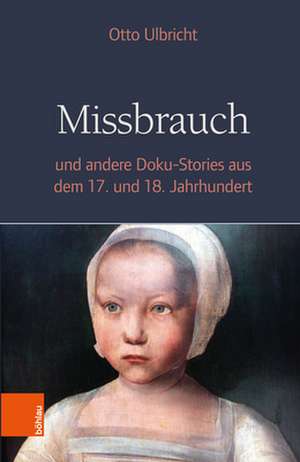 Ulbricht, O: Missbrauch