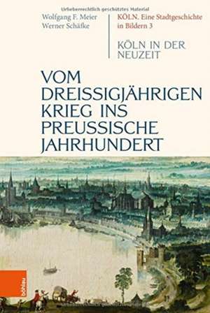 Vom dreißigjährigen Krieg ins preußische Jahrhundert de Werner Schäfke