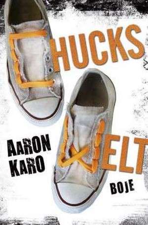 Chucks Welt de Aaron Karo