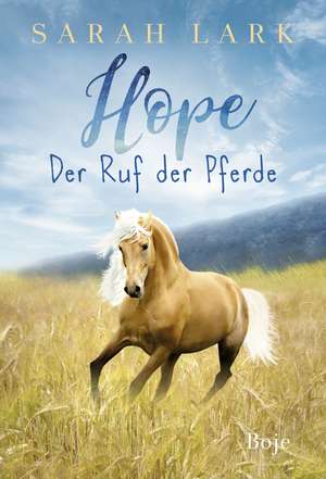 Hope de Sarah Lark