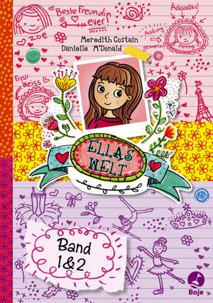 Ellas Welt Band 1 und 2 de Meredith Costain