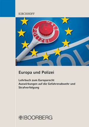 Europa und Polizei de Guido Kirchhoff